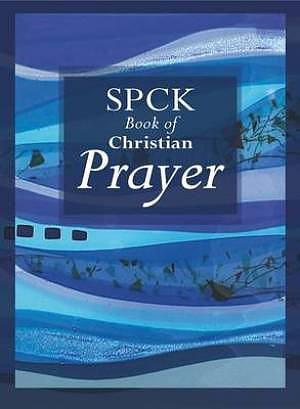 SPCK Book of Christian Prayer