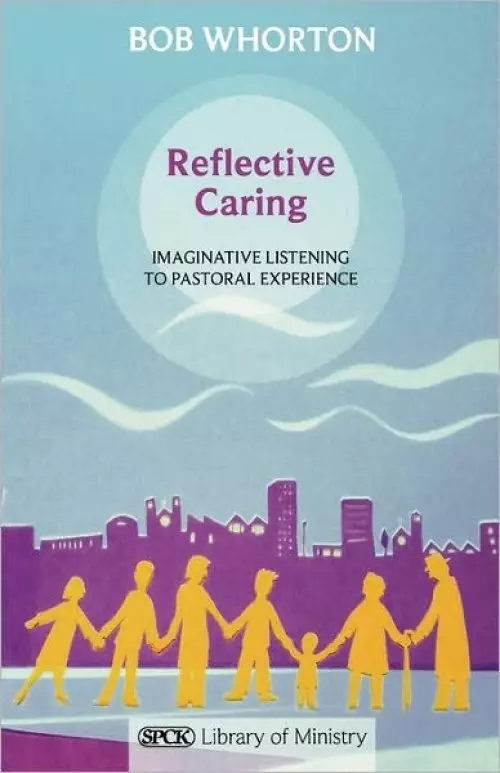 Reflective Caring