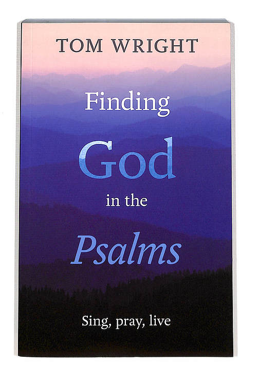 Finding God in the Psalms