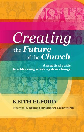 Creating the Future of the Church