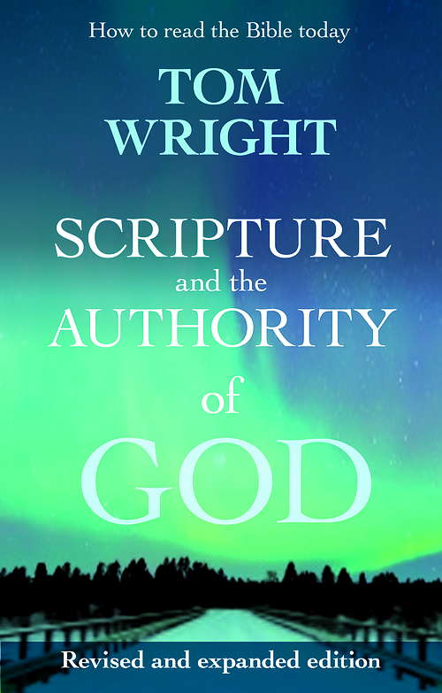 Scripture and the Authority of God