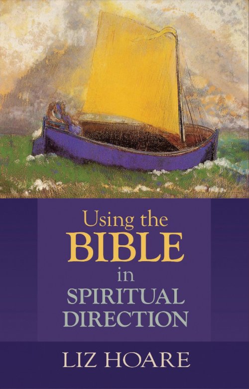 Using the Bible in Spiritual Direction