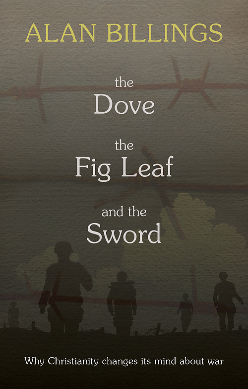 The Dove, the Fig Leaf and the Sword