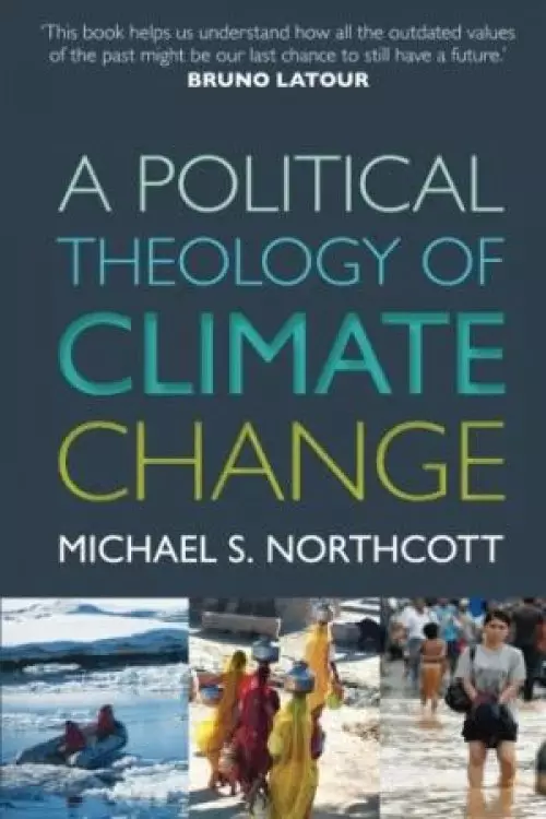 A Political Theology of Climate Change