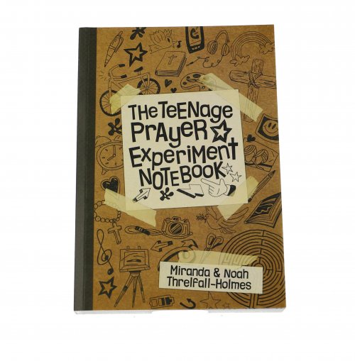 The Teenage Prayer Experiment Notebook