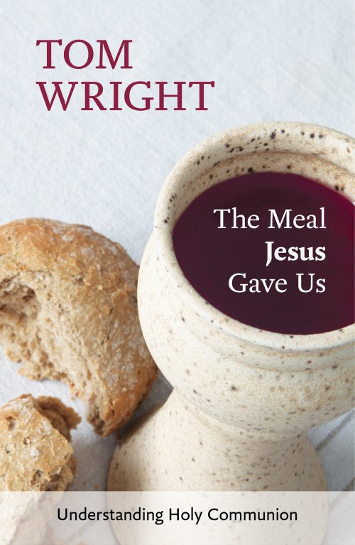 Meal Jesus Gave Us