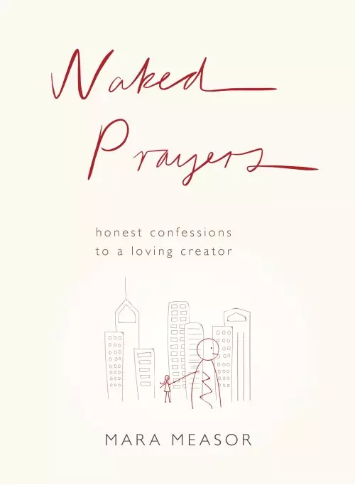 Naked Prayers