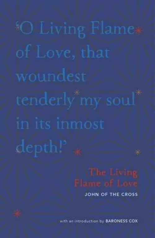 The Living Flame of Love