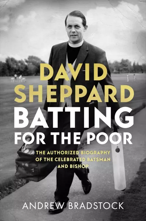 David Sheppard: Batting for the Poor