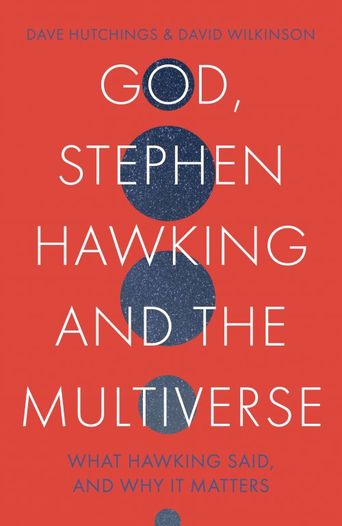 God, Stephen Hawking and the Multiverse