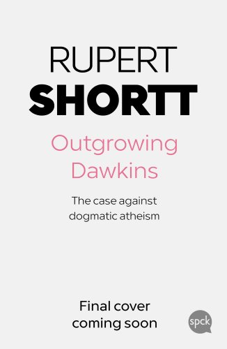 Outgrowing Dawkins