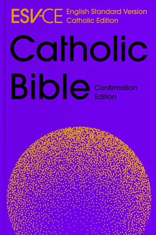 ESV-CE Catholic Bible, Anglicized Confirmation Edition