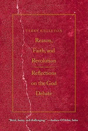 Reason, Faith, and Revolution