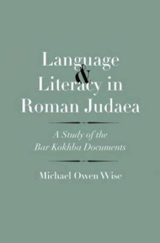 Language and Literacy in Roman Judaea