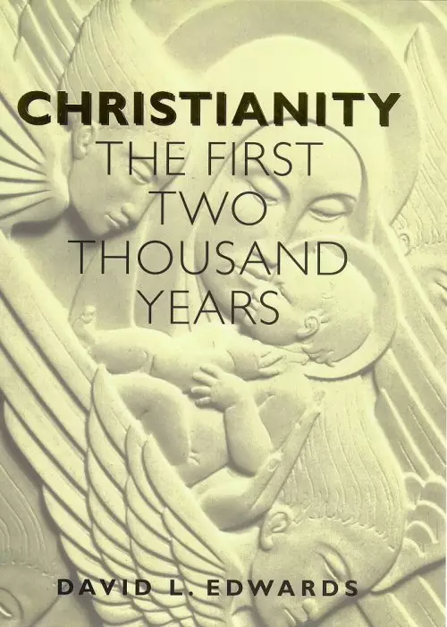 Christianity: The First Two Thousand Years