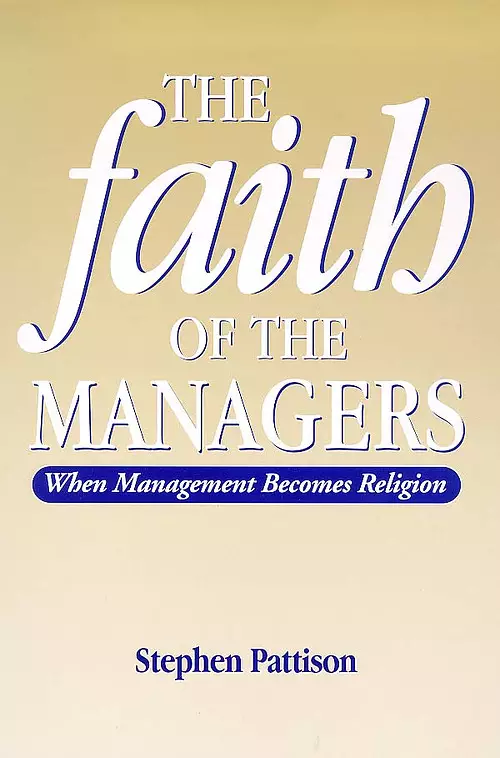 The Faith of the Managers