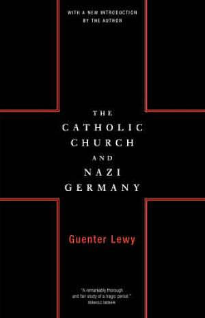 The Catholic Church and Nazi Germany