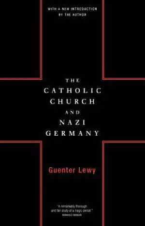 The Catholic Church and Nazi Germany