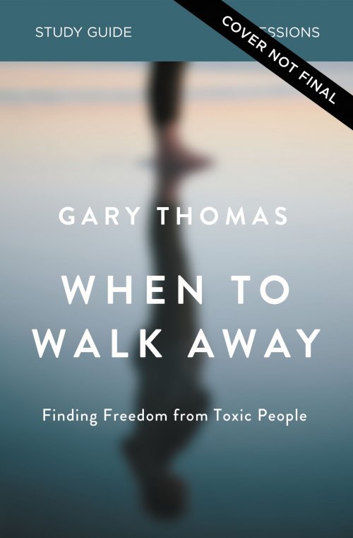 When to Walk Away Bible Study Guide