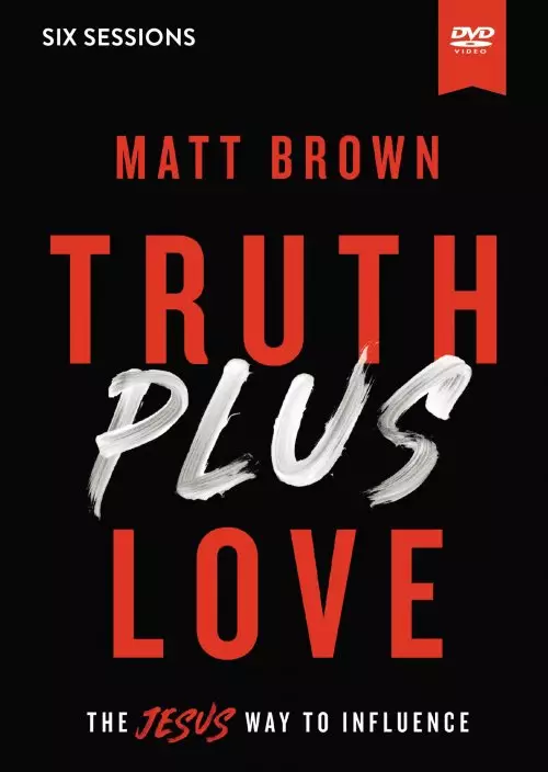 Truth Plus Love Video Study