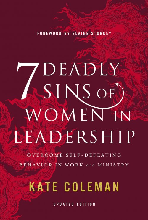 7 Deadly Sins of Women in Leadership