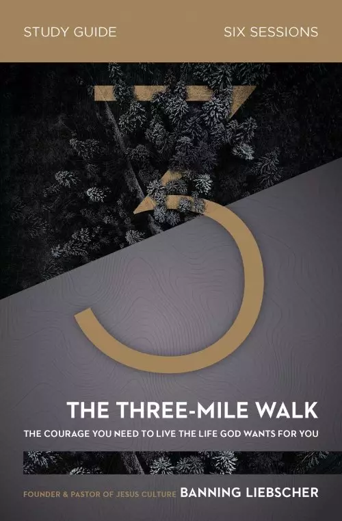 The Three-Mile Walk Bible Study Guide