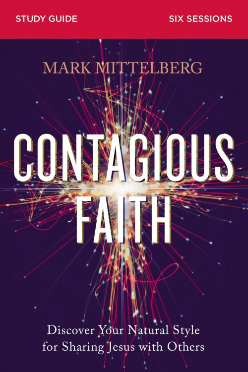 Contagious Faith Bible Study Guide plus Streaming Video