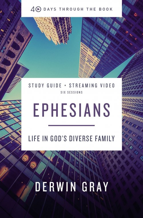 Ephesians Bible Study Guide plus Streaming Video