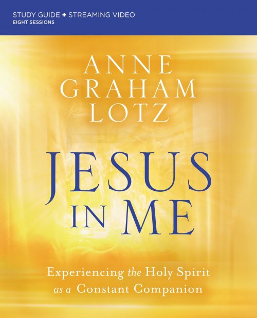 Jesus in Me Bible Study Guide plus Streaming Video