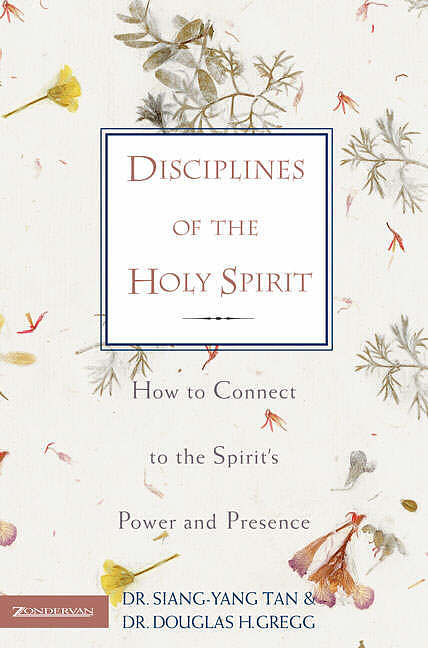 Disciplines Of The Holy Spirit