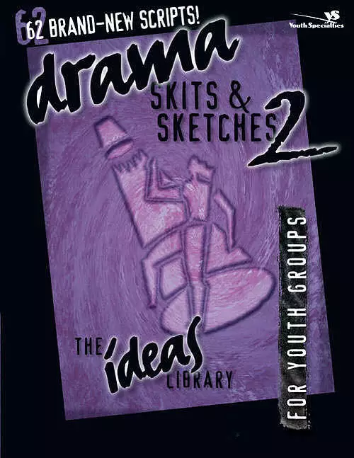 Drama, Skits, & Sketches 2