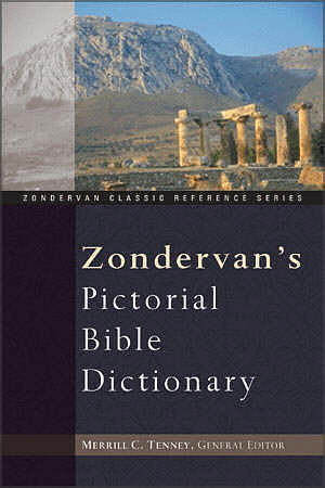 Zondervan's Pictorial Bible Dictionary