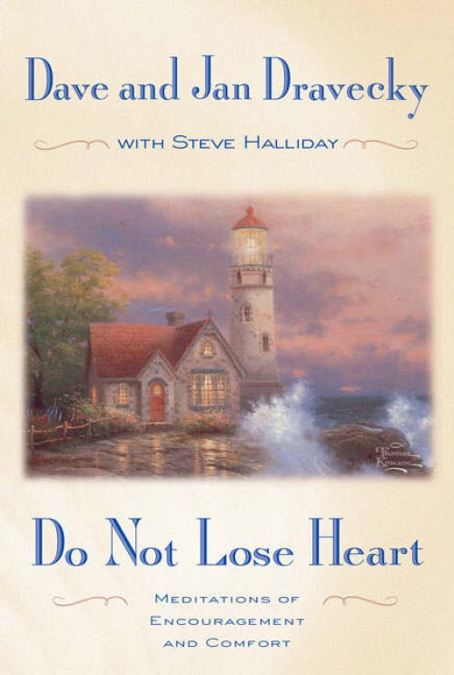 Do not Lose Heart