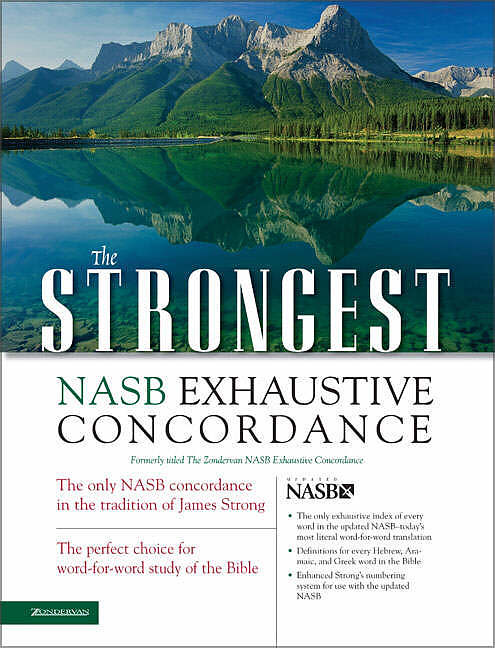 The Strongest NASB Exhaustive Concordance