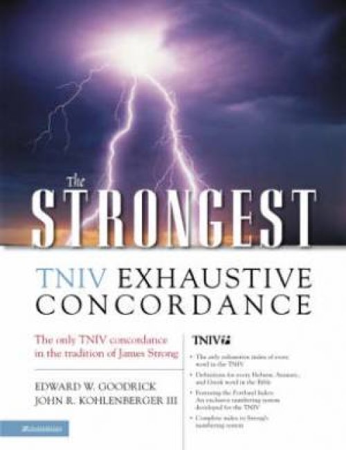 The Strongest TNIV Exhaustive Concordance