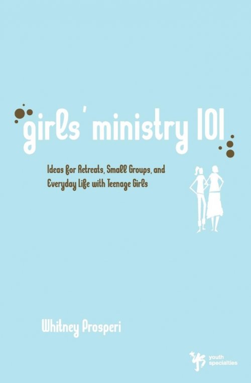 Girls' Ministry 101