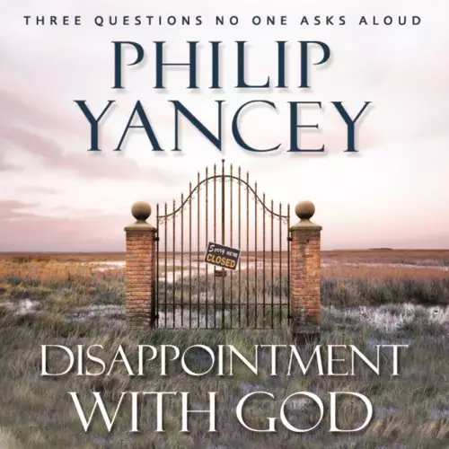 Disappointment with God