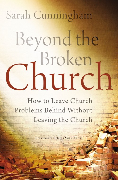 Beyond the Broken Church