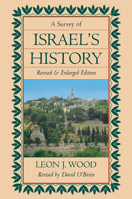 Survey of Israel's History, A