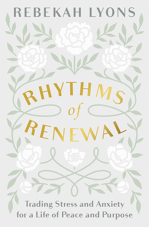 Rhythms of Renewal