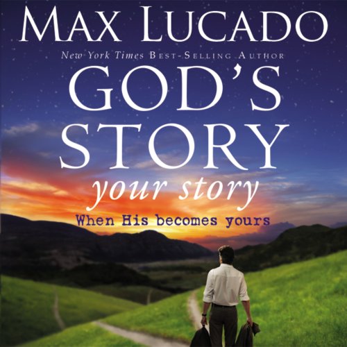 God's Story, Your Story