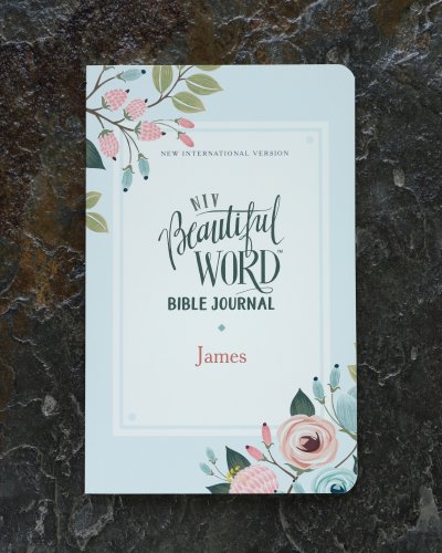 NIV, Beautiful Word Bible Journal, James, Paperback, Comfort Print