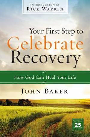 Your First Step to Celebrate Recovery