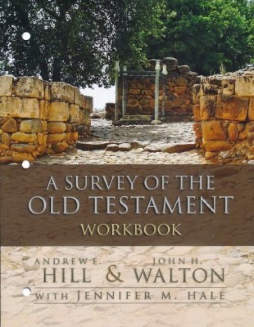 A Survey of the Old Testament Workbook