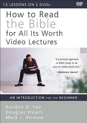 How to Read the Bible for All Its Worth Video Lectures