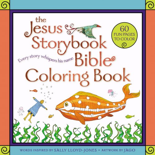 The Jesus Storybook Bible Coloring Book