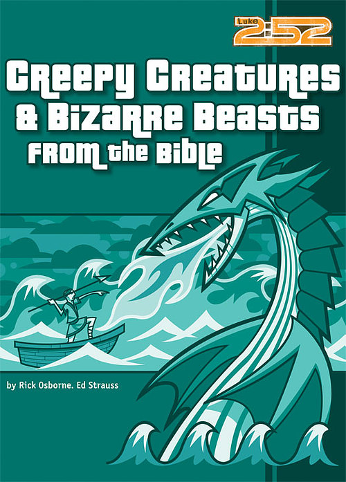 Creepy Creatures & Bizarre Beasts from the Bible