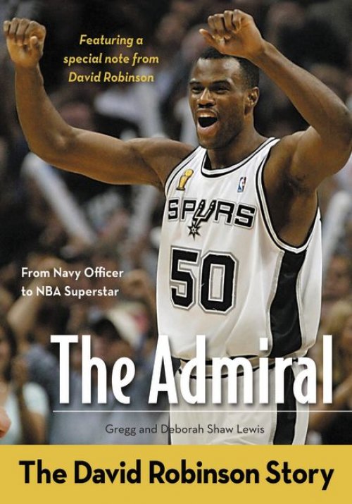 Admiral: The David Robinson Story