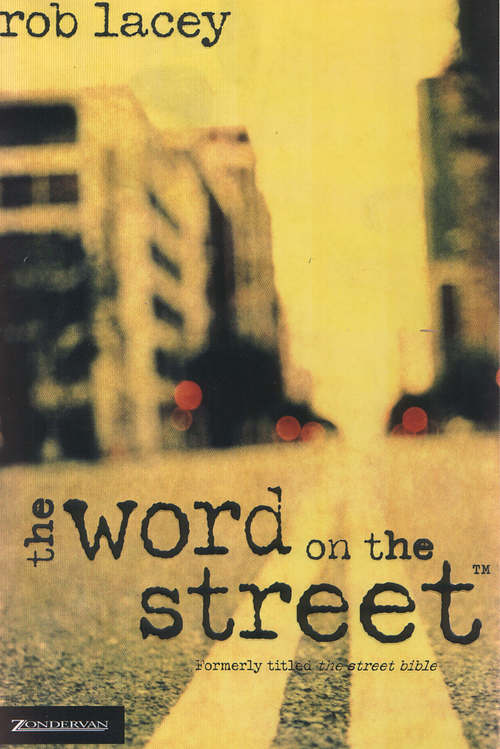 Word on the Street Bible, Yellow, Paperback, Street Bible, Paraphrase, Bible Overview, FAQs, Street Dictionary (Upgrades)