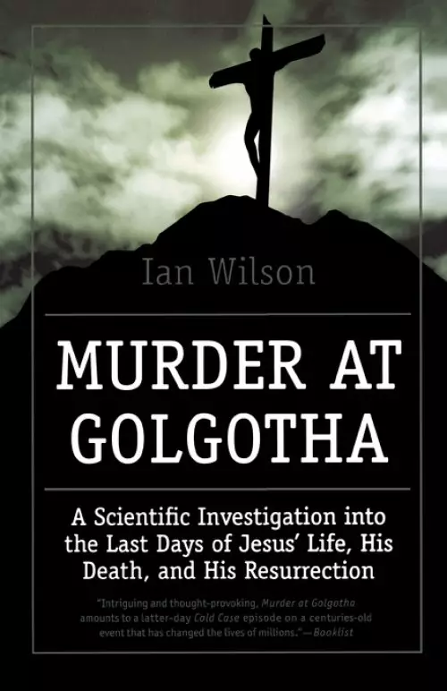 Murder At Golgotha